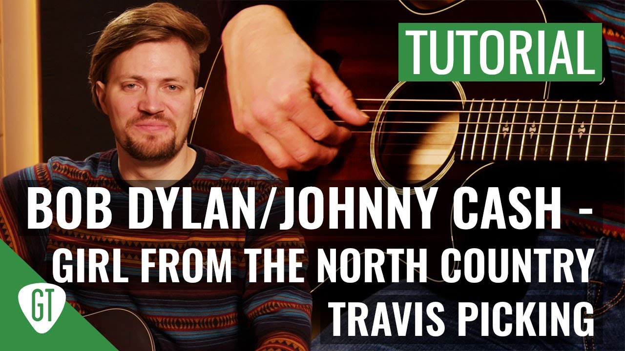 Bob Dylan - Girl from the North Country (Fingerstyle/Travis Picking) | Gitarren Tutorial Deutsch