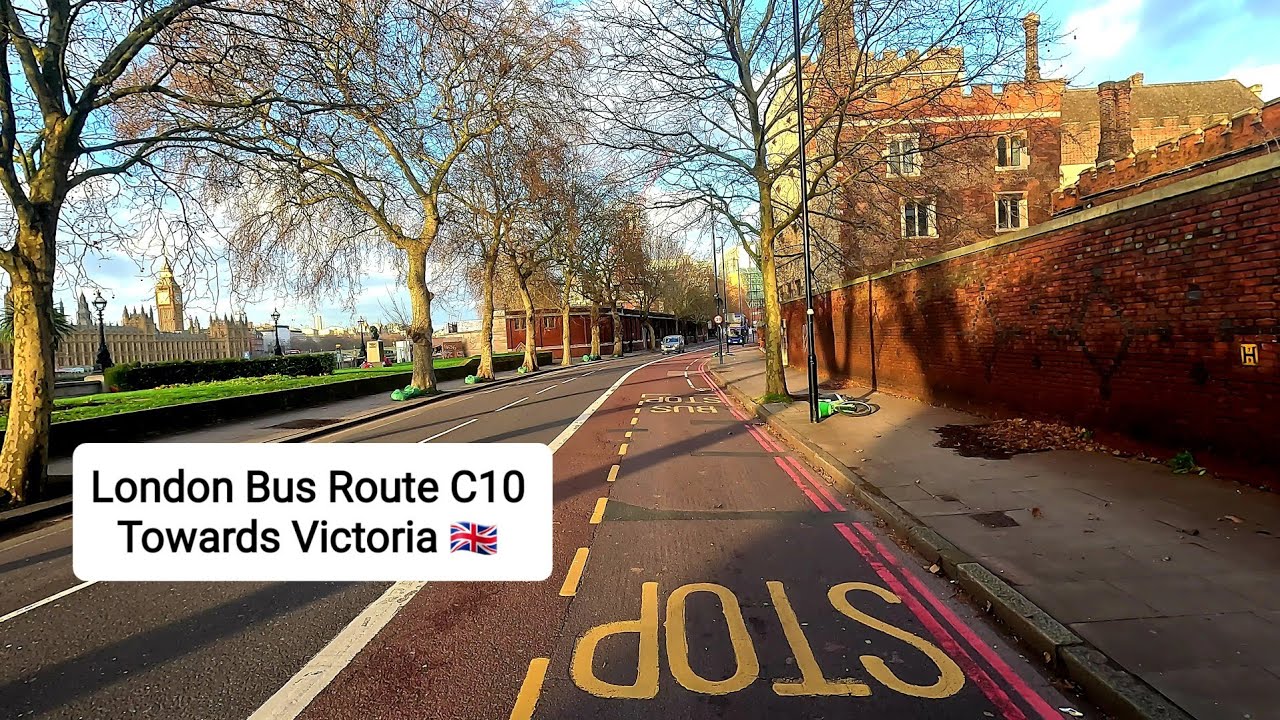 Fascinating Backward View of London's roads. Riding London Bus Route C10 Towards Victoria Station