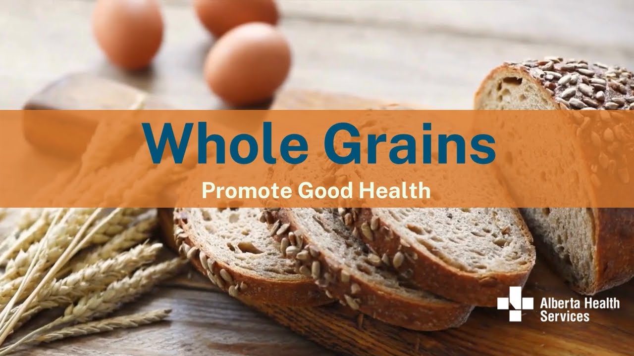 Whole Grains