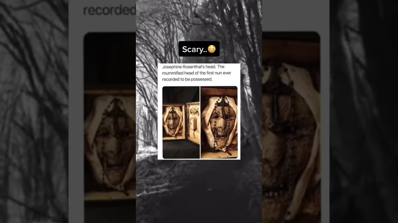 This Is The First Mummified Nun Recorded To Be Possessed 😨