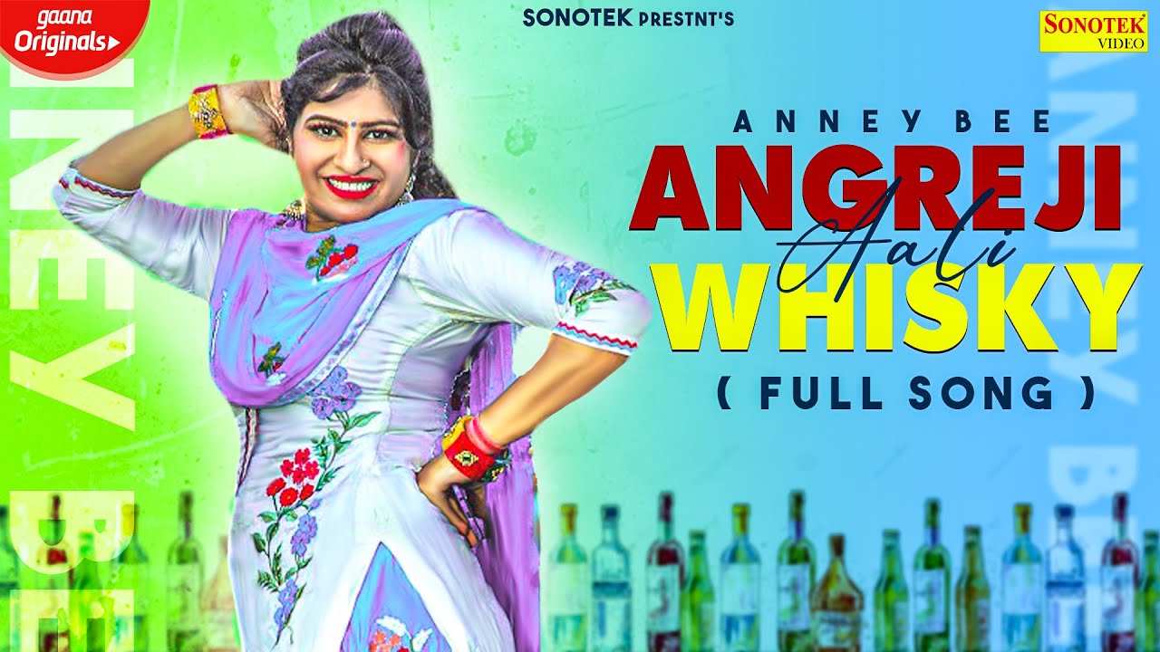 Angreji Aali Whisky - Anney Bee | New Haryanvi Songs Haryanavi 2020 | Sonotek