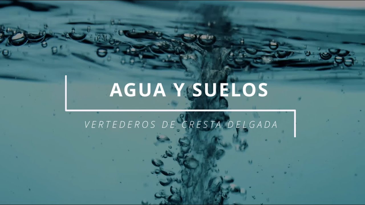 VERTEDEROS DE CRESTA DELGADA PARA EL HM 150