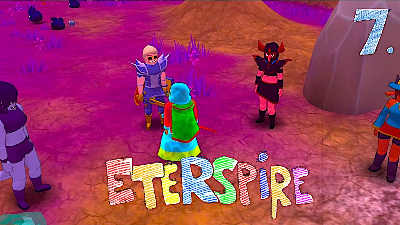 Eterspire - 7 - ToT. 6:21:54 min (No Trophy)