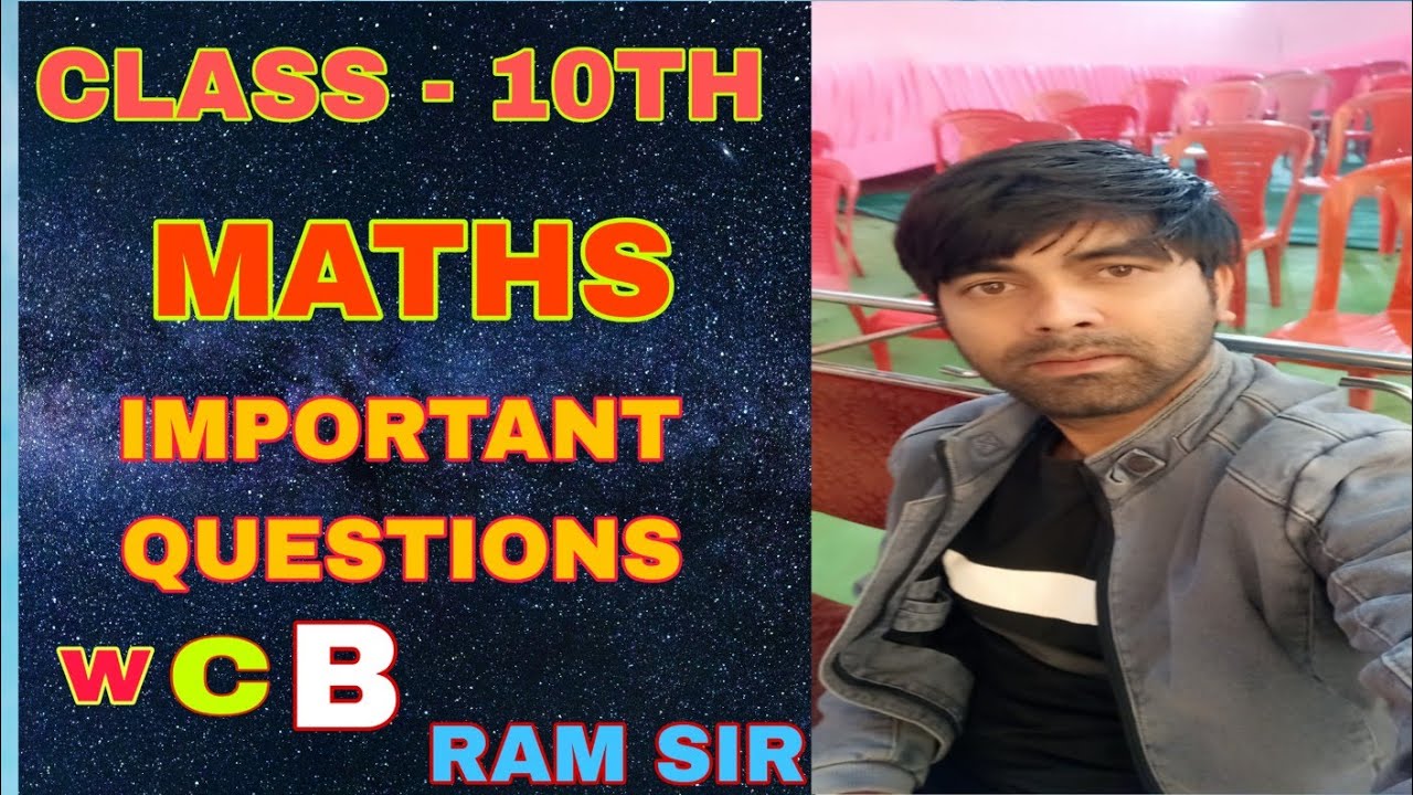 CLASS 10th maths important questions 