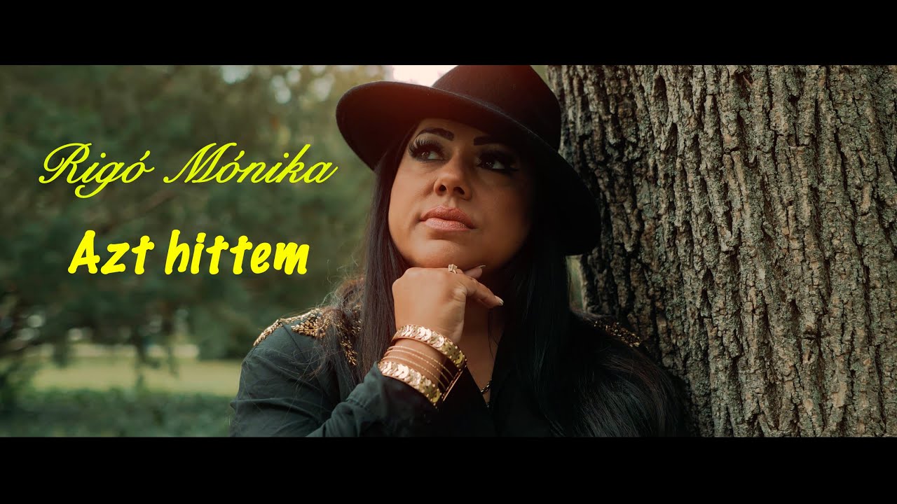 Rigó Mónika - Azt hittem (Hivatalos videoklip)