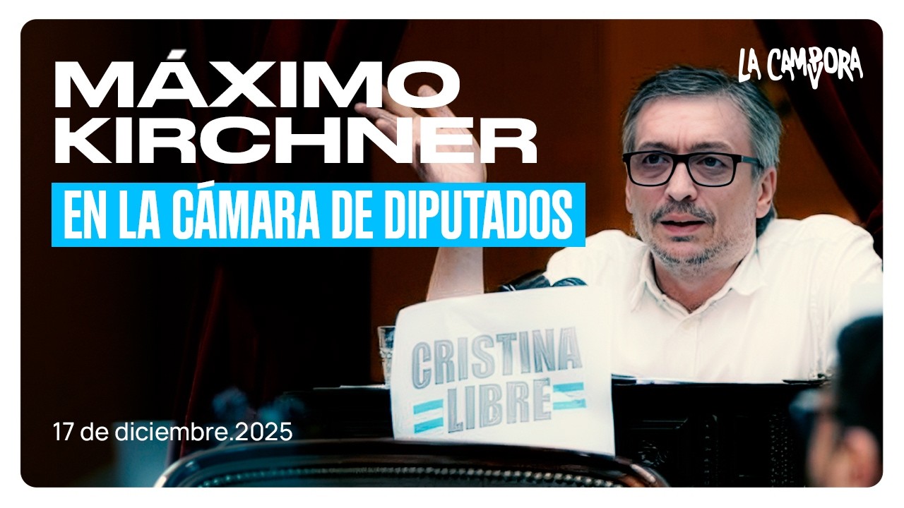 MÁXIMO KIRCHNER en el CONGRESO: 