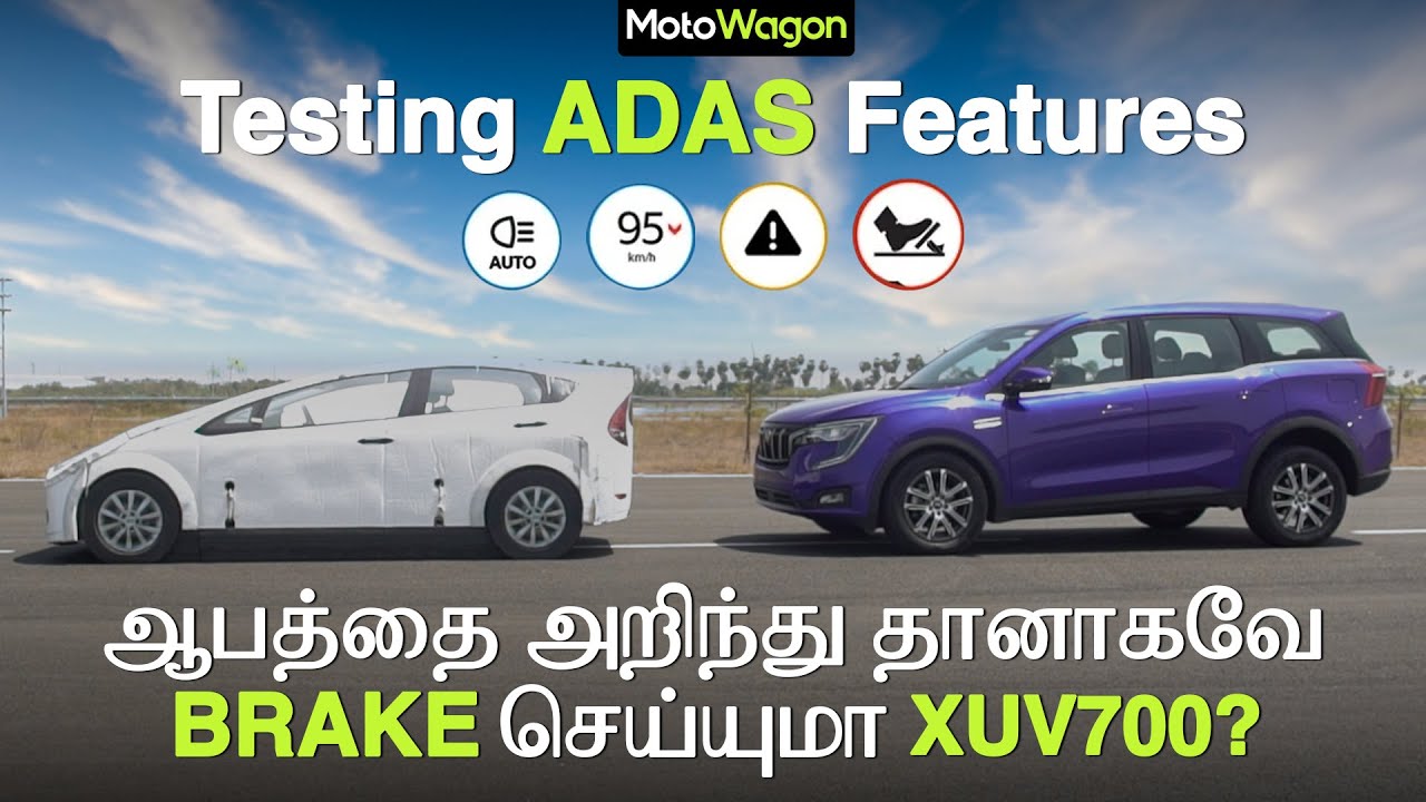 Testing ADAS Features | Mahindra XUV700 | Mahindra SUV Proving Track | Tamil Car Review | MotoWagon.