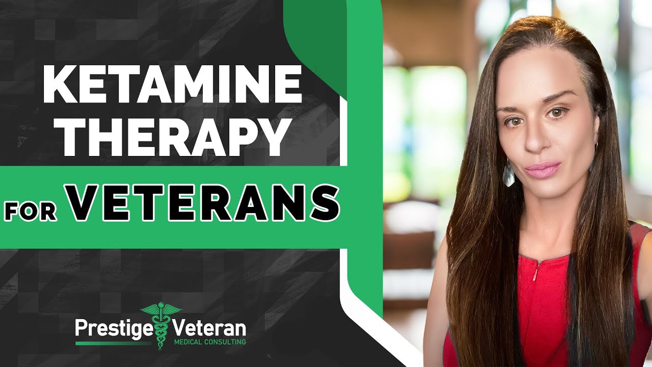 Ketamine Therapy for Veterans | All You Need To Know