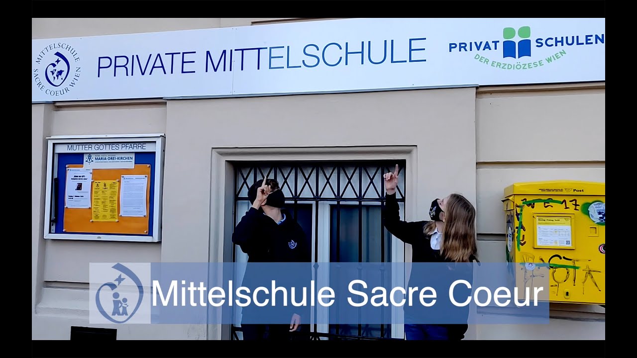 pMS Sacre Coeur Wien - unsere Schule stellt sich vor