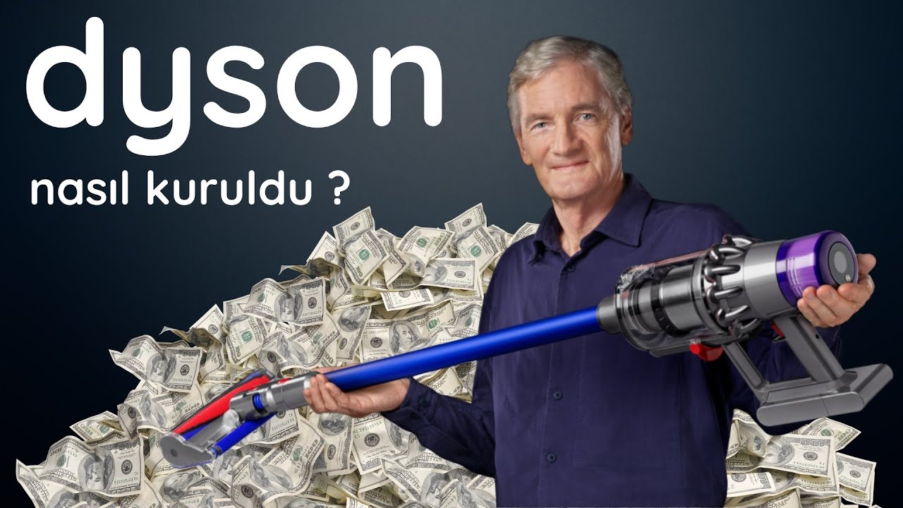 Dyson Markasının Kurucusu James Dyson Kimdir | Dyson'ın İlginç Kuruluş Hikayesi