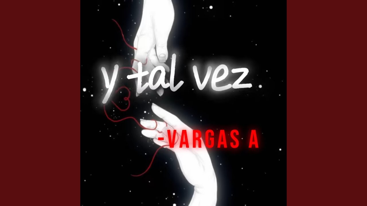 Y tal vez