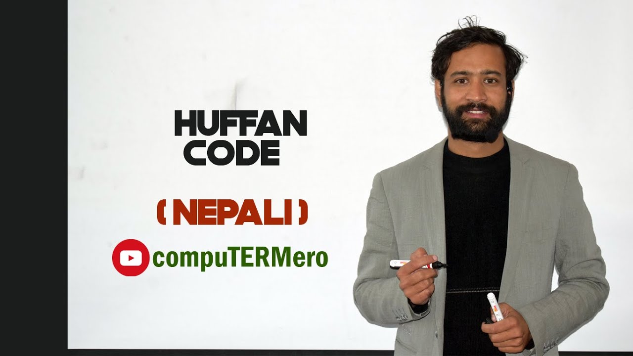 Huffman Code || Prefix Code || Explained with example || Nepali
