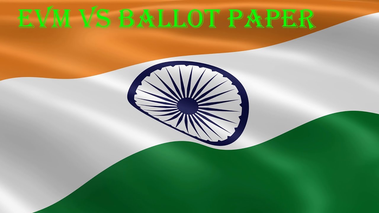 EVM VS Ballot Paper