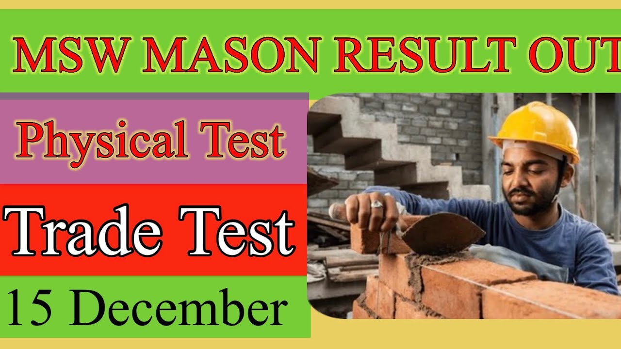BRO MSW MASON RESULT OUT 2025  physical test and Trade test  #bro #gref #mswmason #physical 