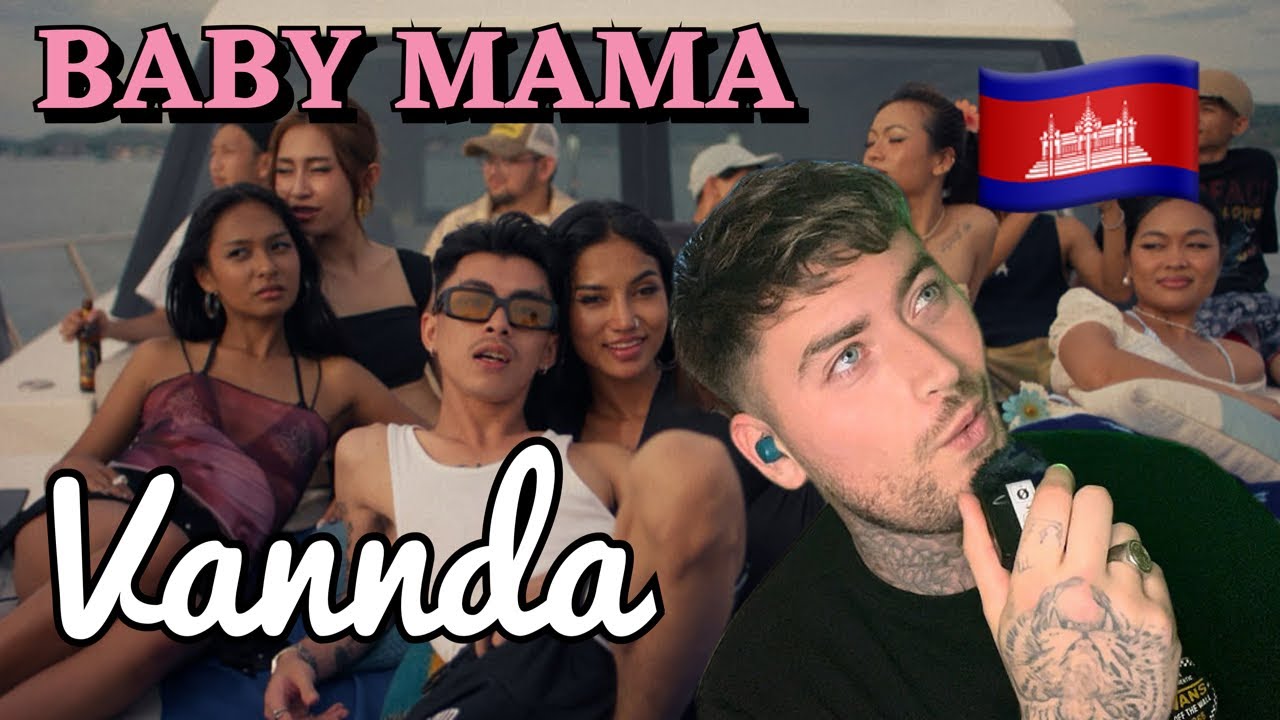 VANNDA 🇰🇭 - BABY MAMA (Official Music Video) REACTION!!!