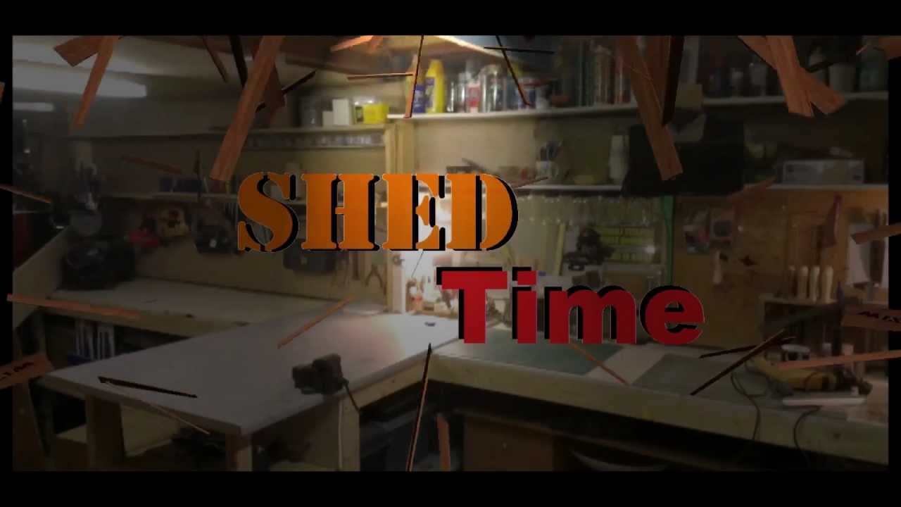 SHED TIME - coming soon