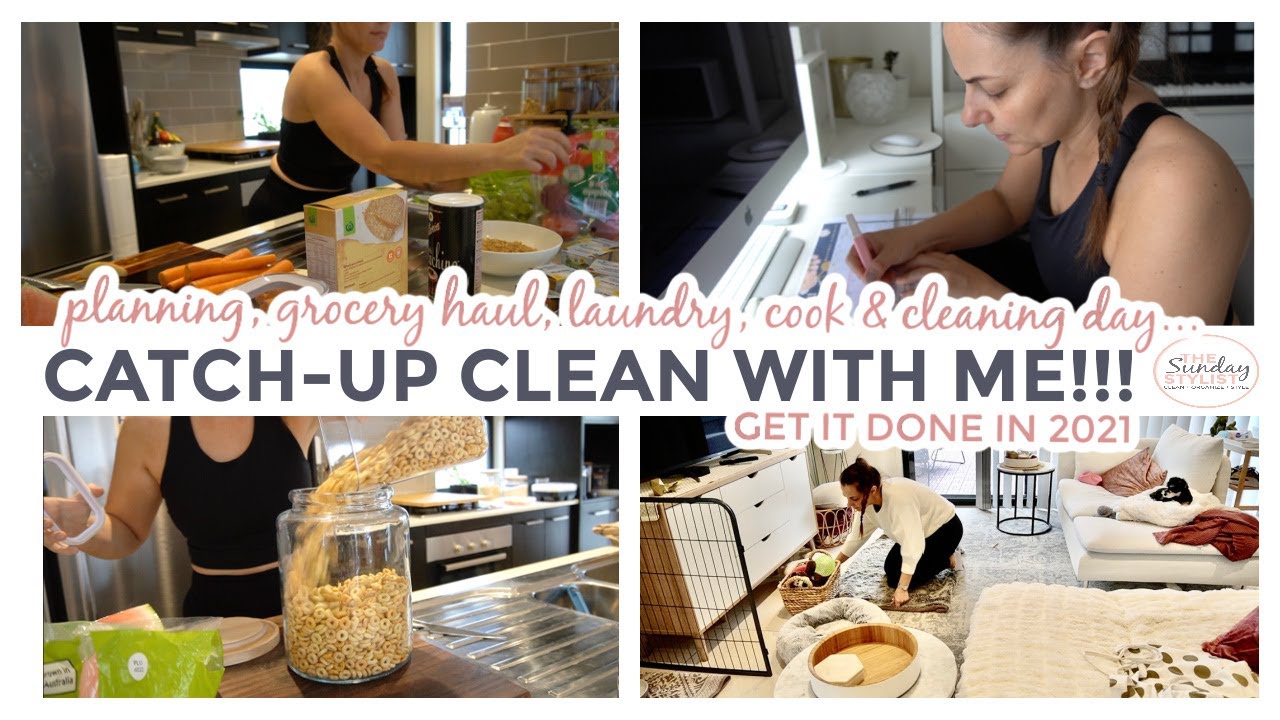 GET IT ALL DONE - CATCH UP CLEAN WITH ME - Grocery haul, cook, plan & clean || THE SUNDAY STYLIST