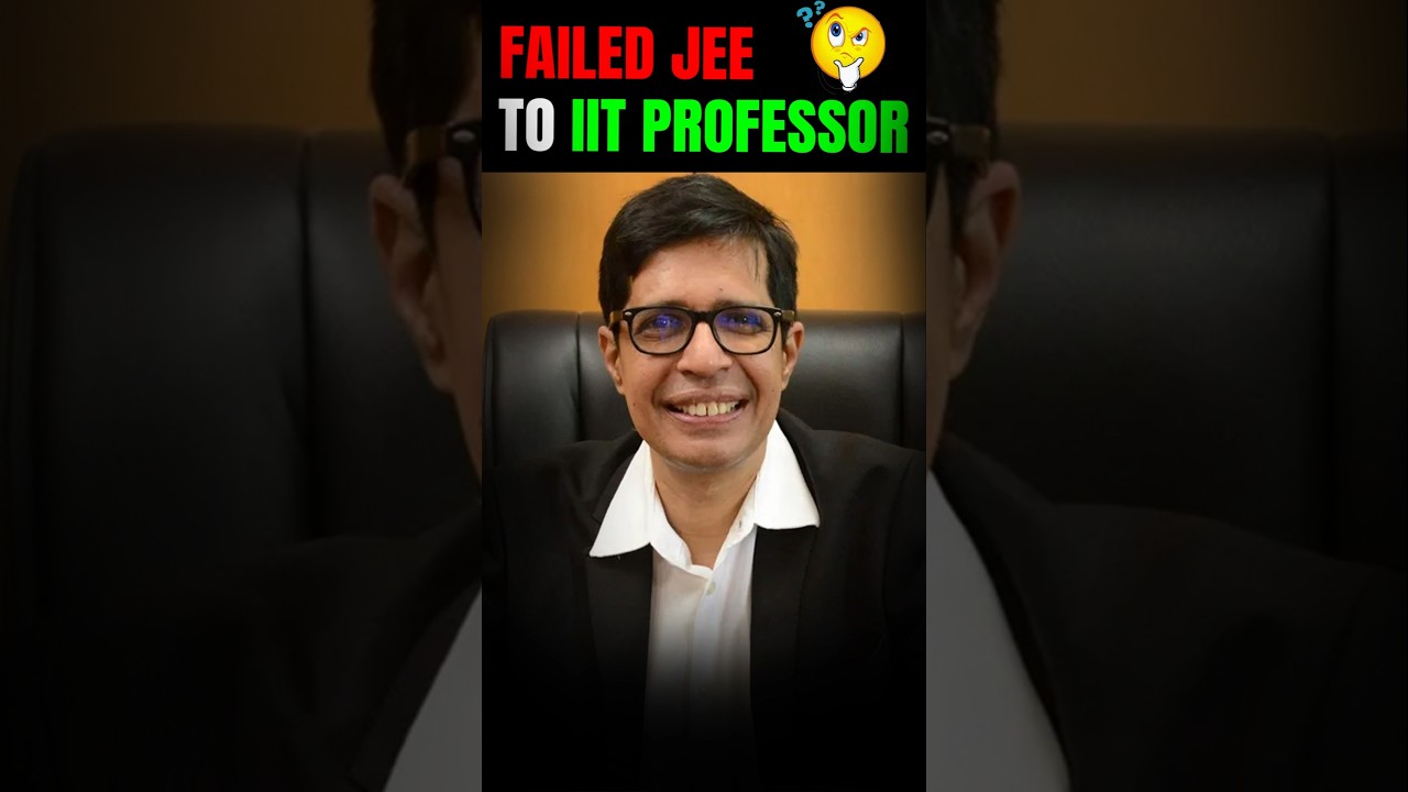 😔 Failed JEE to IIT Madras Director🔥Best Motivation for JEE Aspirants 😍 IIT Bombay ✨ IIT-JEE #shorts