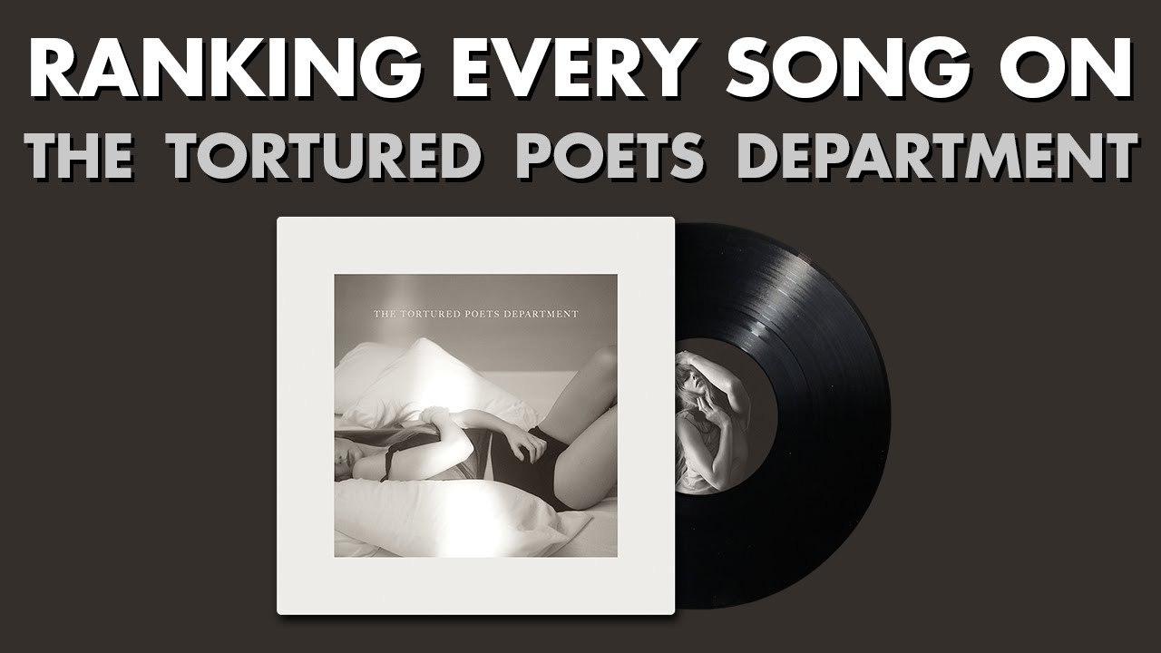 Ranking EVERY SONG On THE TORTURED POETS DEPARTMENT (+ The Anthology) By Taylor Swift 🤍