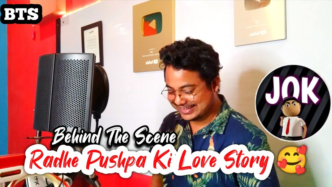 Behind The Scene | Radhe Pushpa Ki Love Story 🥰 | Jok Vlog
