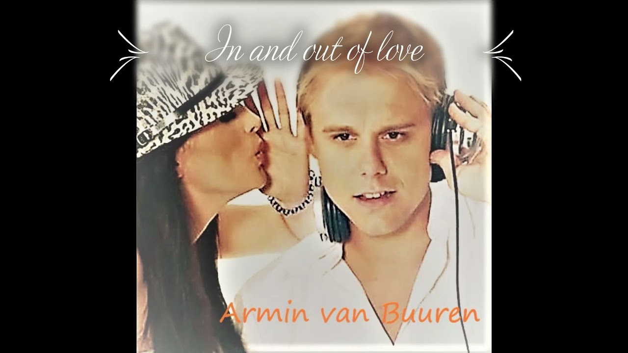 In and out of love - Armin Van Buuren Instrumental