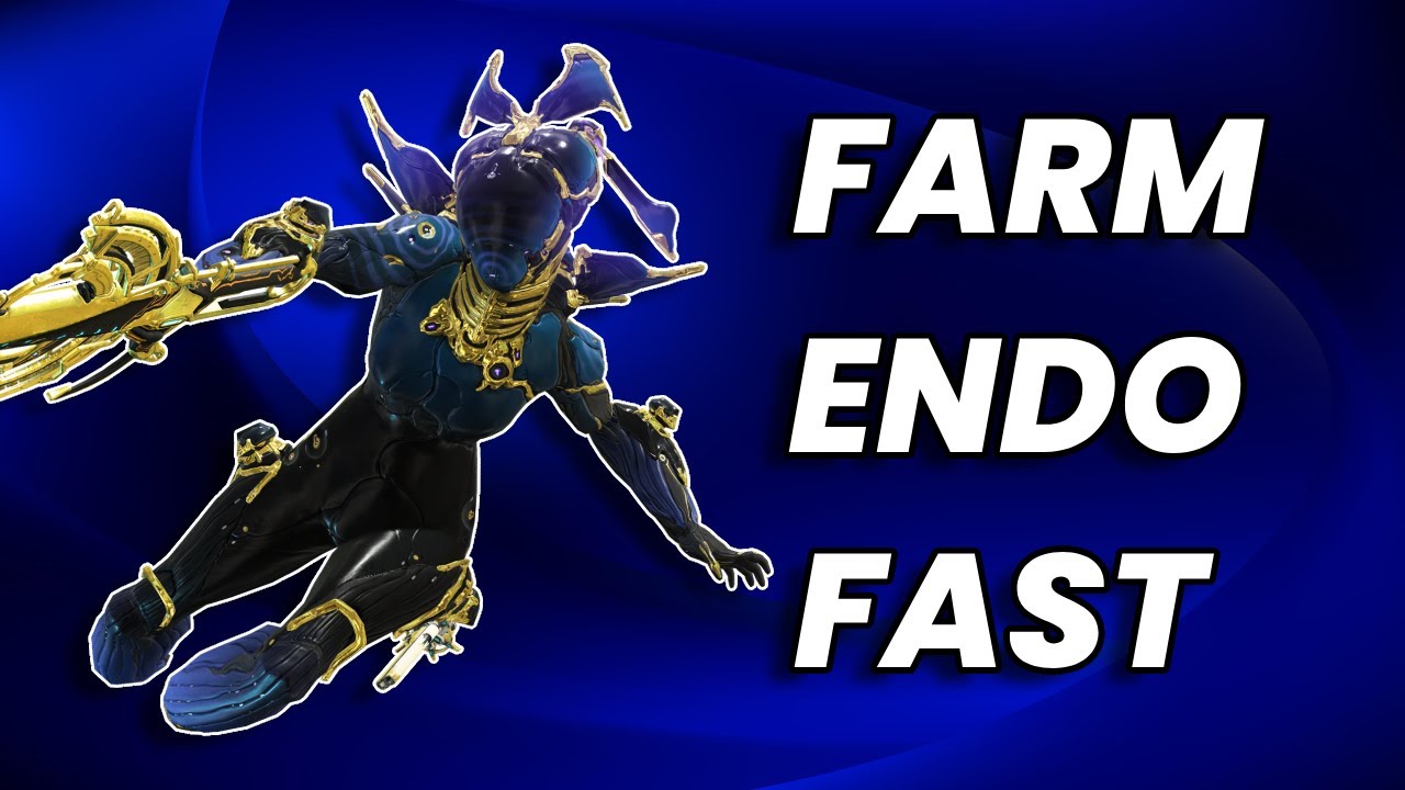 New to Warframe? Farm Endo THIS Way!
