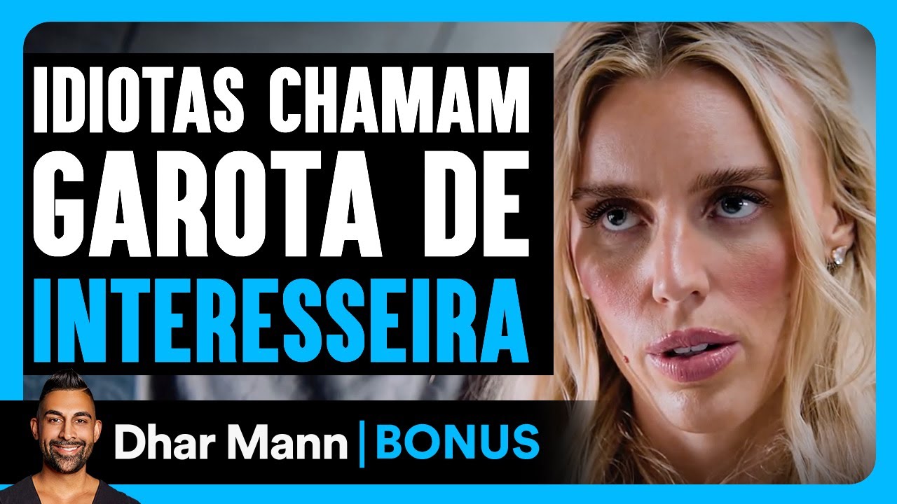 Idiotas Acham Que Garota Loira É Interesseira | Dhar Mann Studios