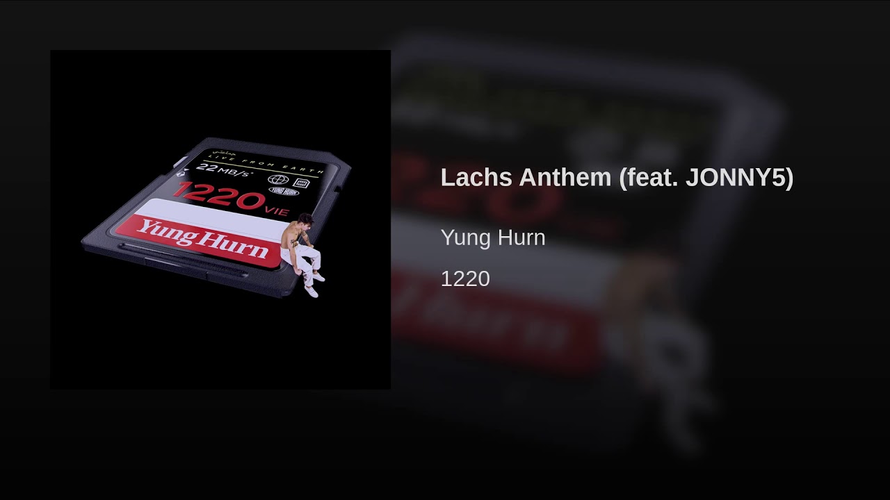Lachs Anthem | Yung Hurn  feat. JONNY5