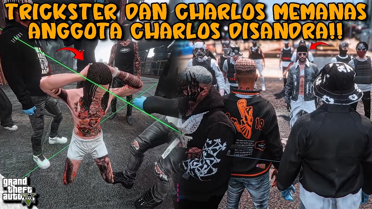 TRICKSTER MENYANDRA ANGGOTA CHARLOS KARENA PERSOALAN PEMBAKARAN!! || GTA V ROLEPLAY