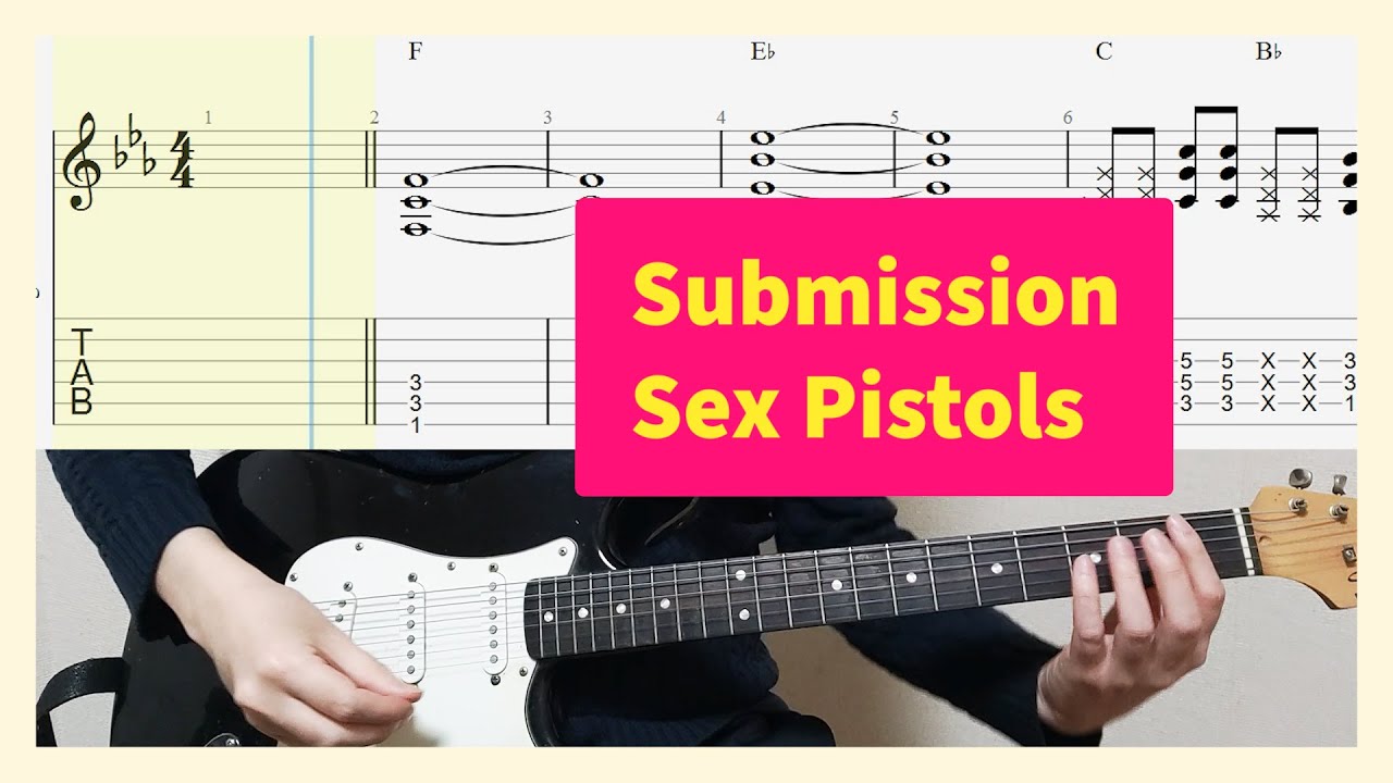 Submission Guitar Cover With Tab - Sex Pistols