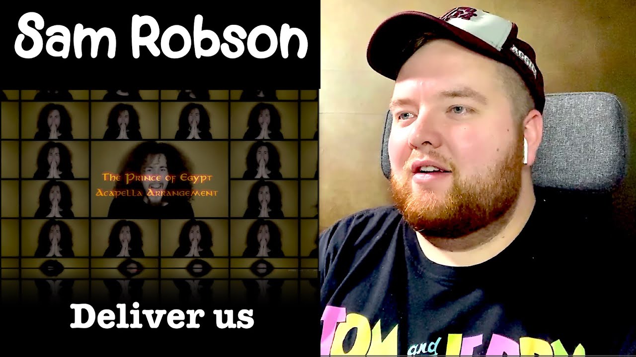 Sam Robson | Deliver Us from Prince of Egypt | Jerod M Reaction