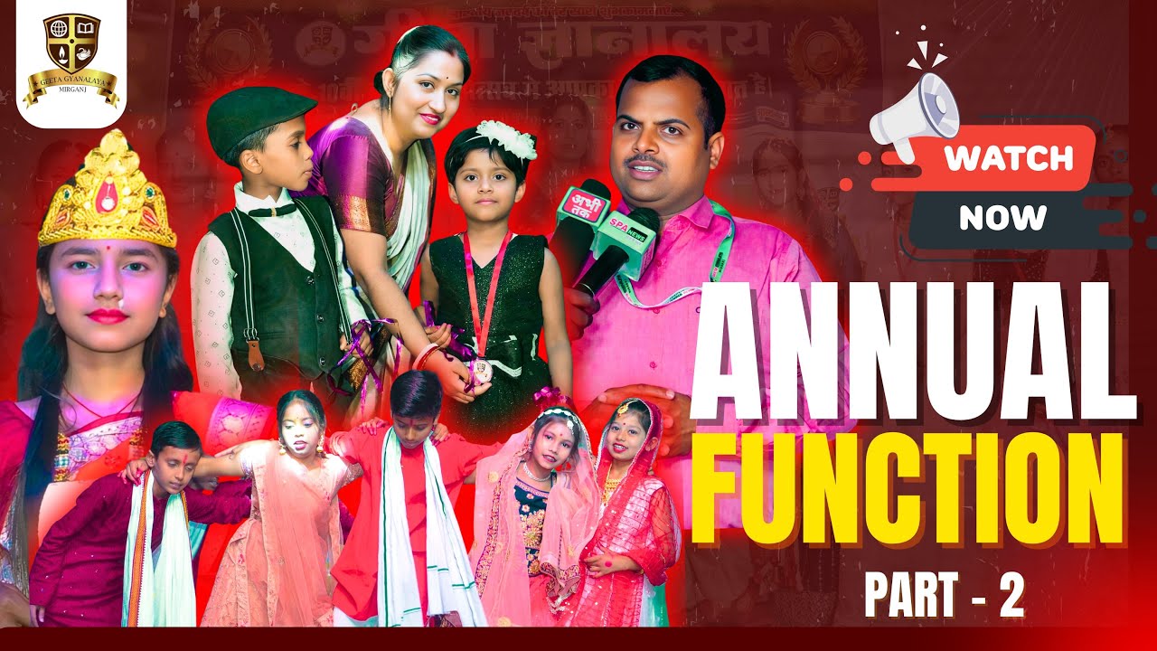 Annual Function 2025 Part - 2 [Geeta Gyanalaya]  @geetagyanalaya6210 ​