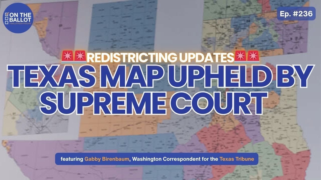 What’s Next for Redistricting Nationwide After the Supreme Court Allows Texas’ New Map for 2026
