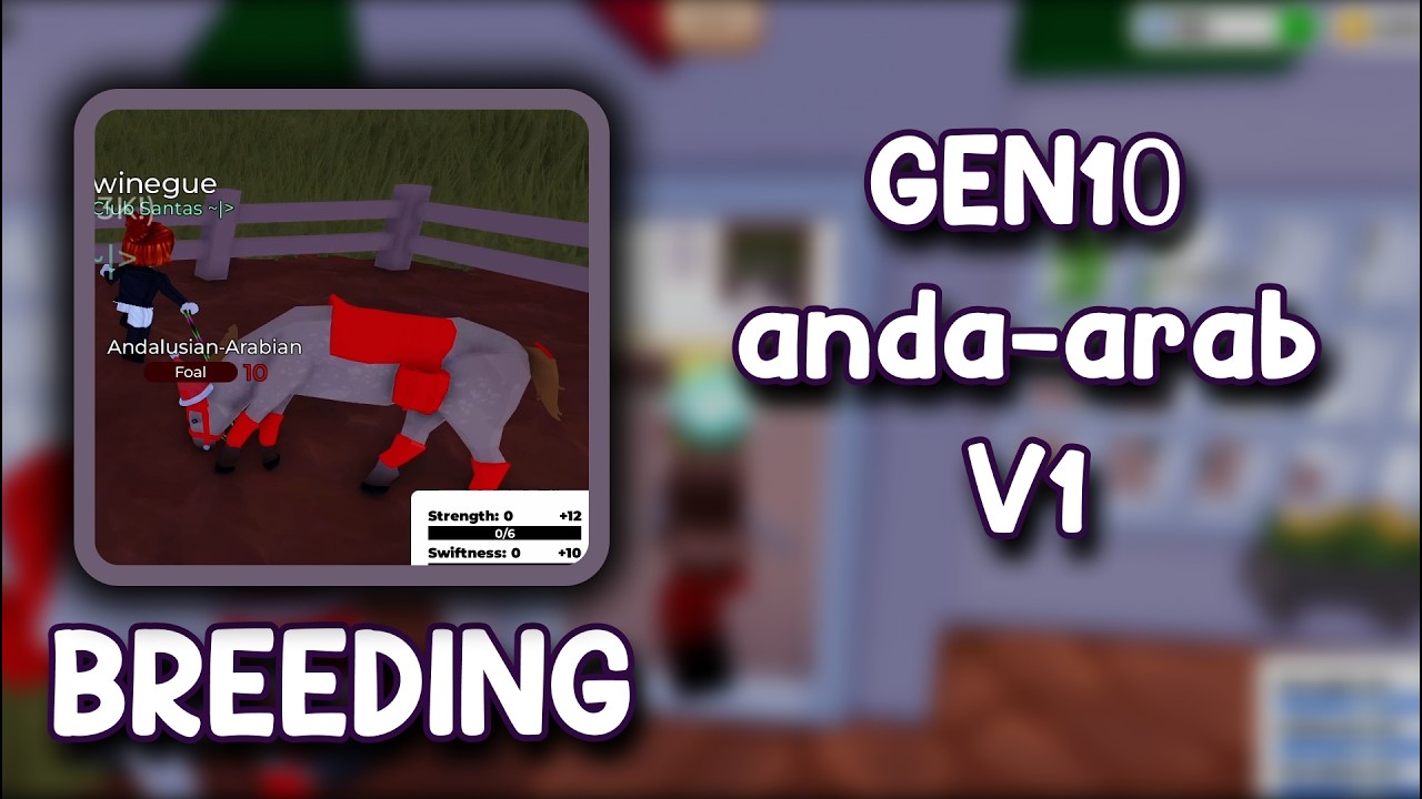 BREEDING GEN10 V1 ANDA-ARAB Horse Valley Roblox | Via_Plays