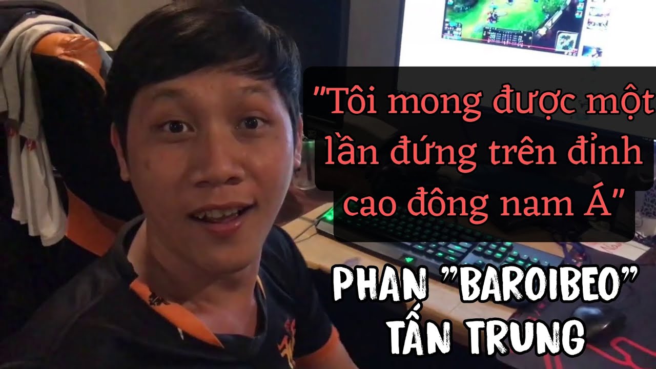 Ti&ecirc;u điểm nh&acirc;n vật Baroibeo (Hồi ức esports)
