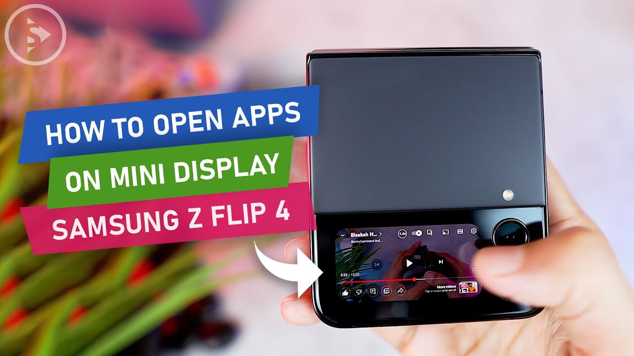 How to Open Apps on Mini Display Samsung Z Flip 4 - How to Use Samsung Z Flip 3/4 Cover Screen