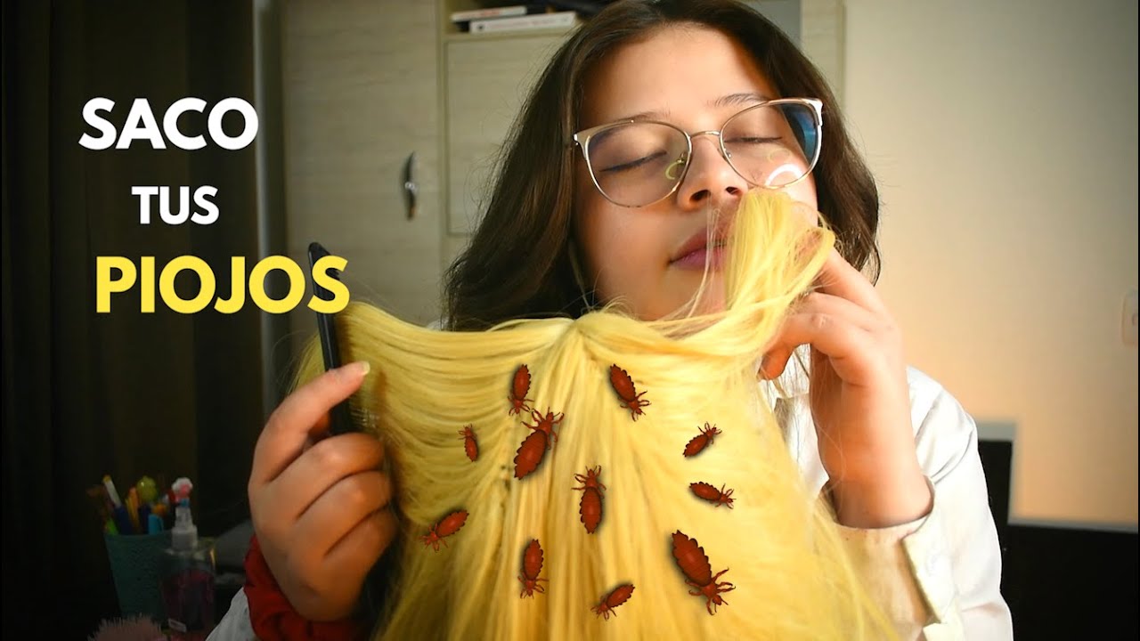 Asmr  😍 La Chica OBSESIONADA contigo Te SACA los PIOJOS🐜💆🏻‍♀️