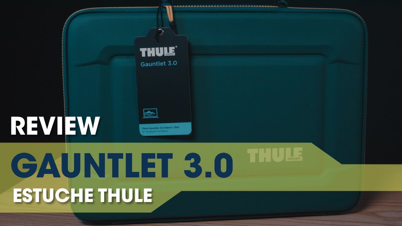 Estuche Thule Gauntlet 3.0  - Reseña en Español