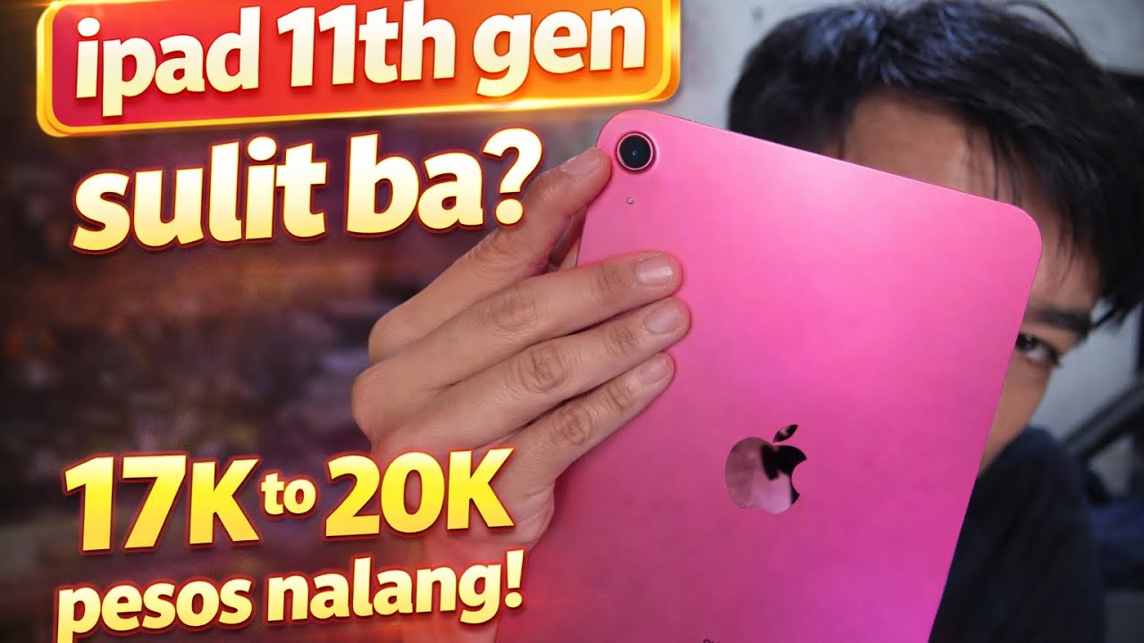 IPAD 11TH GEN SULIT BA IPURCHASE NGAYON 2026