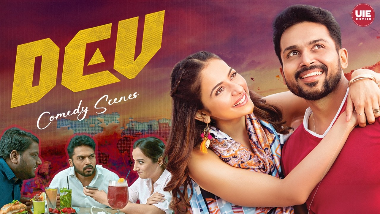 Karthi’s Friends Go on a Mission to Find Him the Perfect Girl | Rakul Preet Singh | Dev Movie Scenes