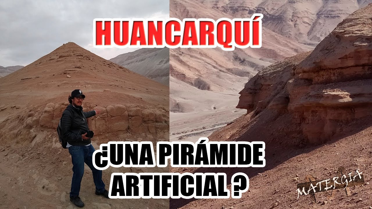 HUANCARQUI -¿UNA PIRÁMIDE ARTIFICIAL EN EL VALLE DE MAJES VESTIGIOS DE EGIPCIOS QUE LLEGARON A PERÚ?