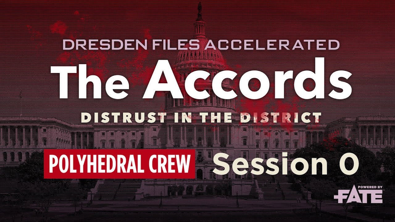 Dresden Files Accelerated S1E0 — The Accords: Distrust in the District
