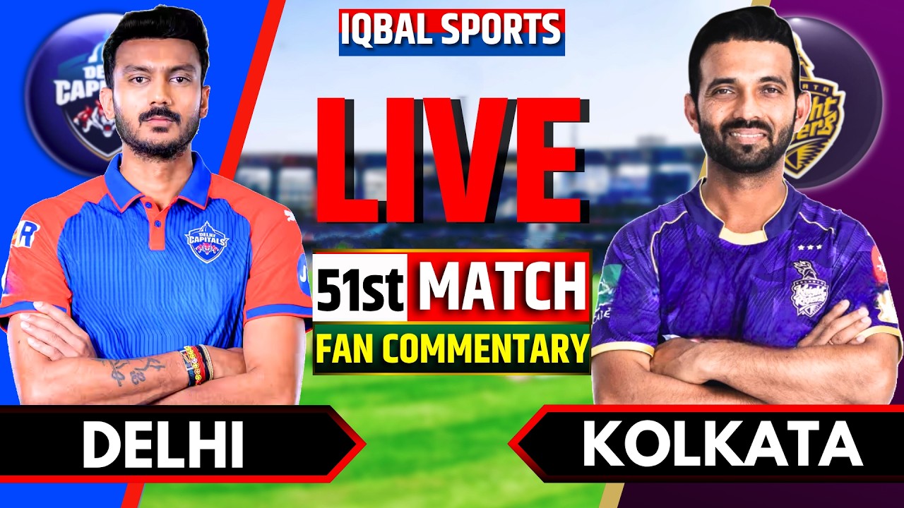🔴LIVE: Kolkata vs Delhi, IPL 2026 Fan Commentary | Live Cricket Match Today | KKR vs DC Live