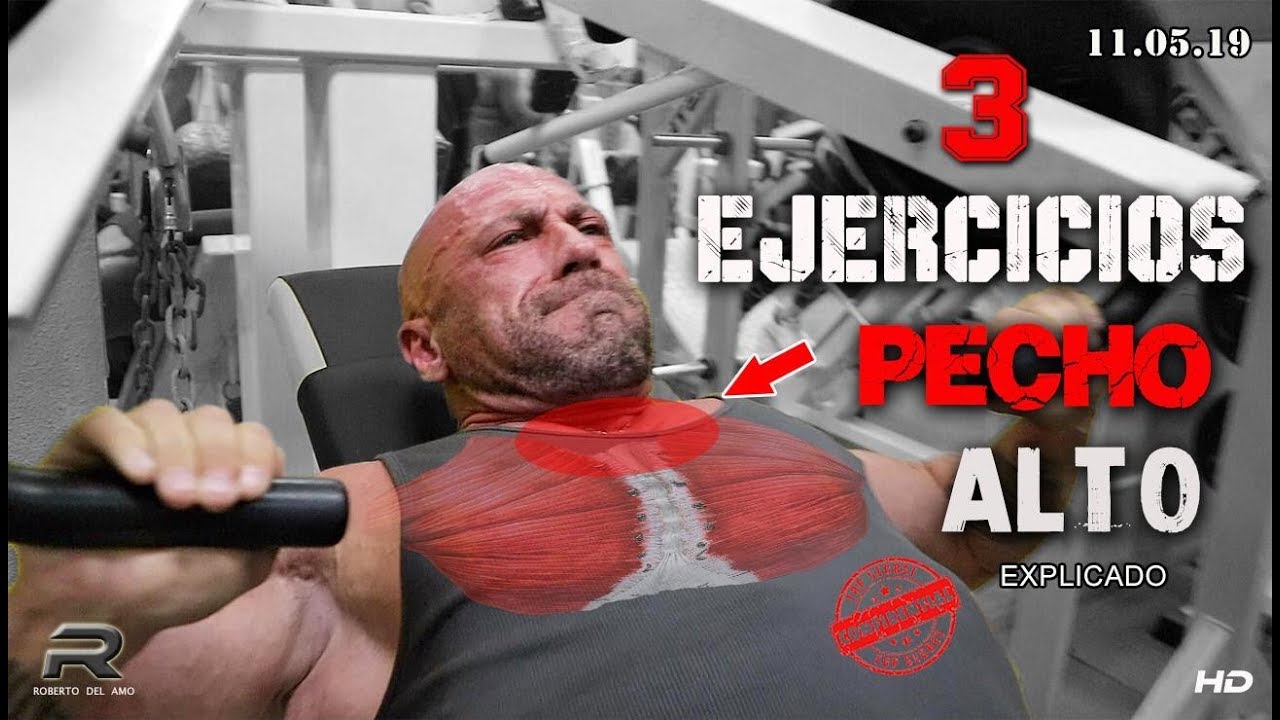 3 EJERCICIOS PECHO ALTO