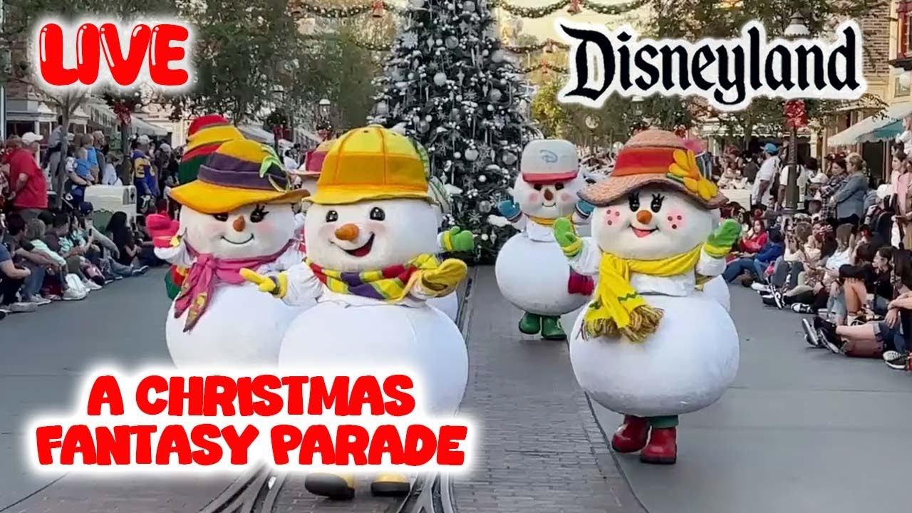 🔴 Disneyland LIVE ✨ Christmas Fantasy Parade at the Disneyland Resort (12/10/25)