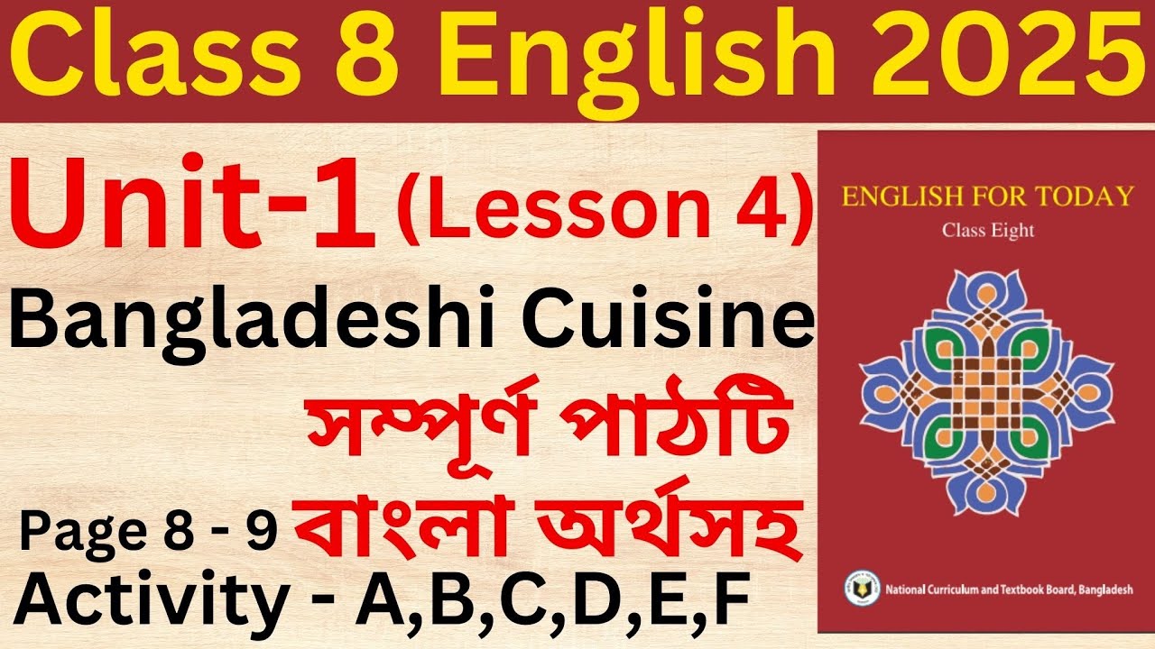 Class 8 English: Unit 1 