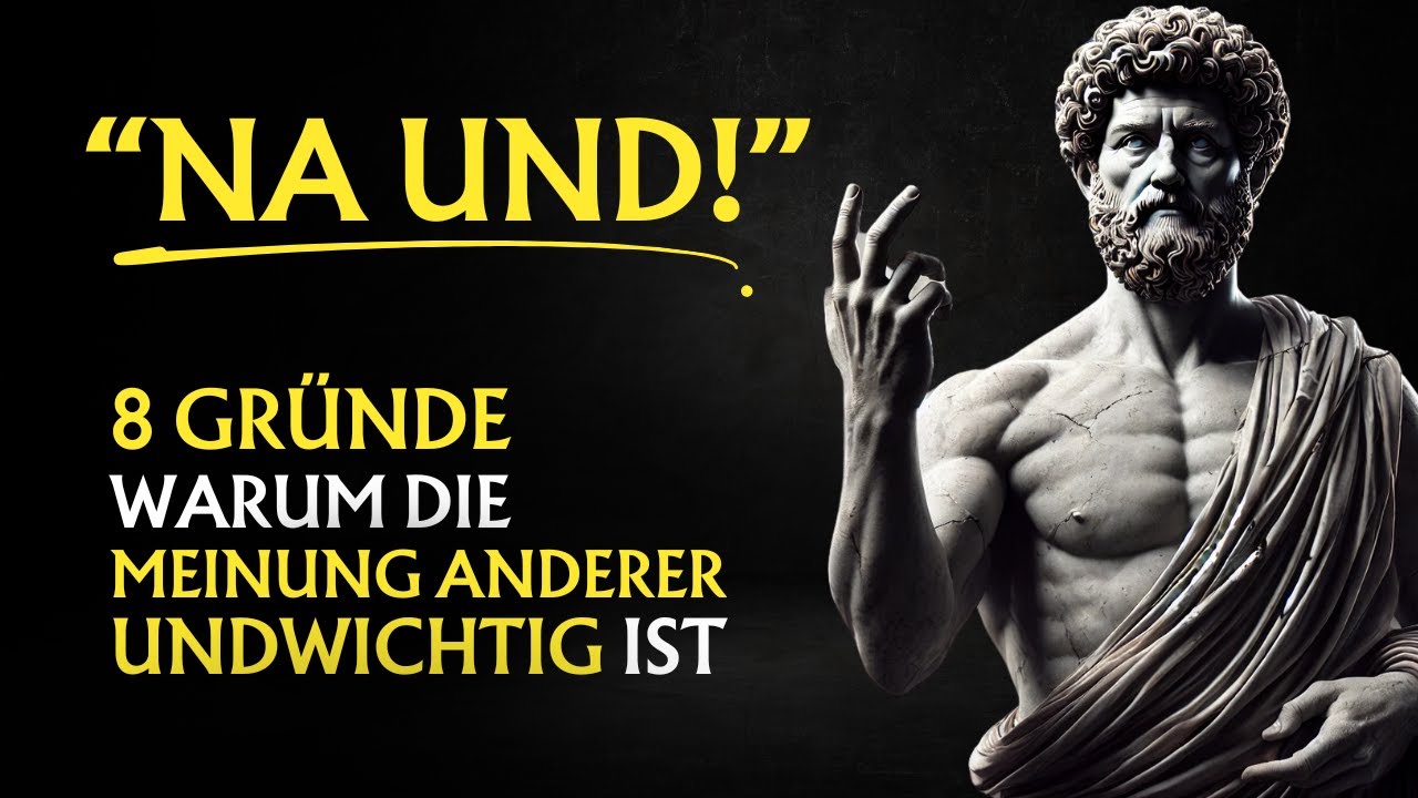 So BEFREIST du dich endlich von der Meinung anderer | Stoizismus