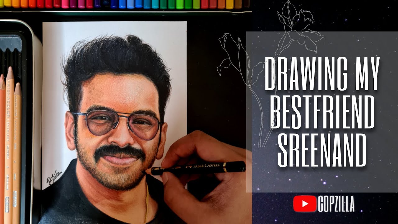 Drawing My Bestfriend- Sreenand | Time-lapse | Gopzilla