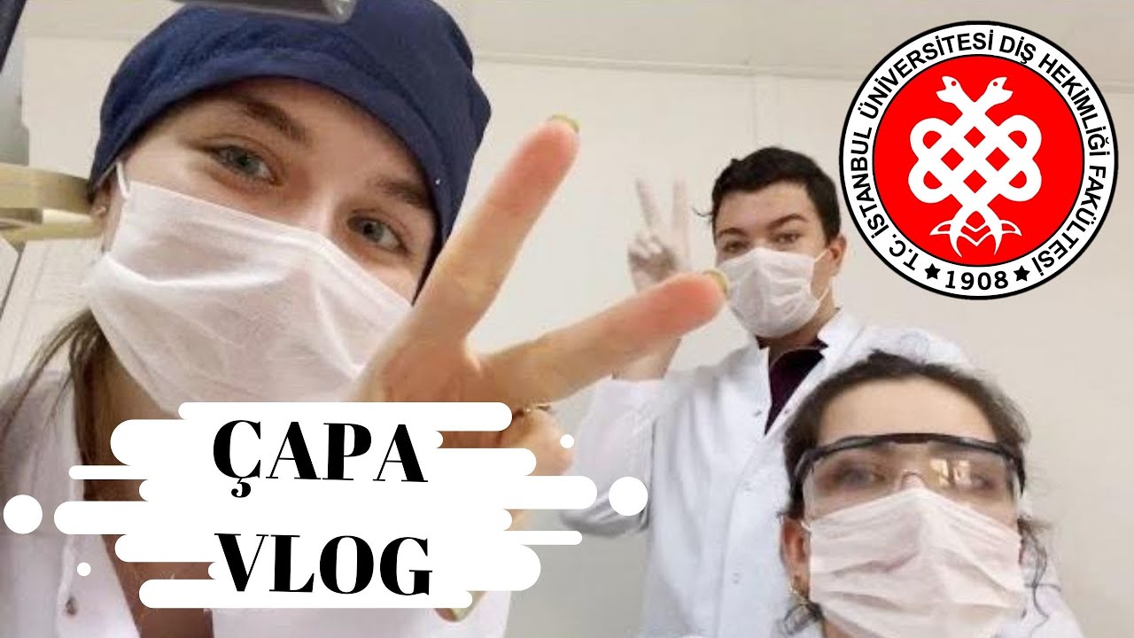 İstanbul Üniversitesi Diş Hekimliği Fakültesi Vlog (ÇAPA)