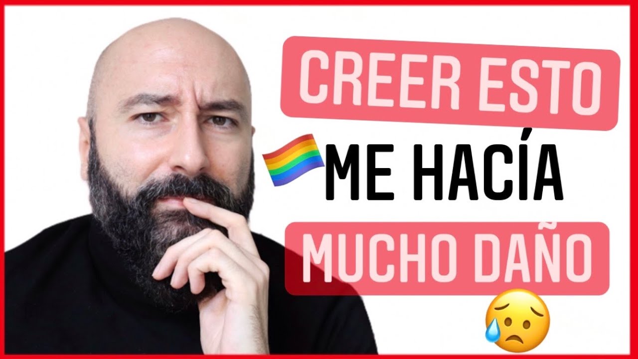 REVELO las 7 Creencias Limitantes sobre ser GAY 🔥 que he tenido que SUPERAR para ser FELIZ 🏳️‍🌈